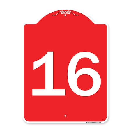 Amistad 18 x 24 in. Designer Series Sign - Sign with Number 16, Red & White AM2026870